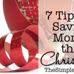7 Tips for Saving Money this Christmas