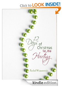 12 Days of Christmas for the Hurting Ebook