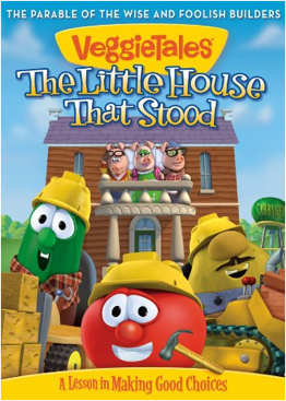 Veggie Tales the Little House that Stood