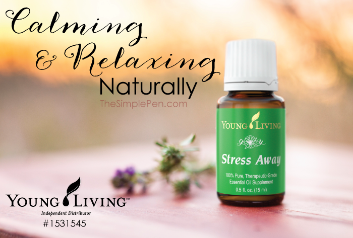 Calming & Relaxing Naturally with Young Living Essential Oils || TheSimplePen.com